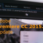 Adobe Premiere CC 2015 Update 2015.3 live